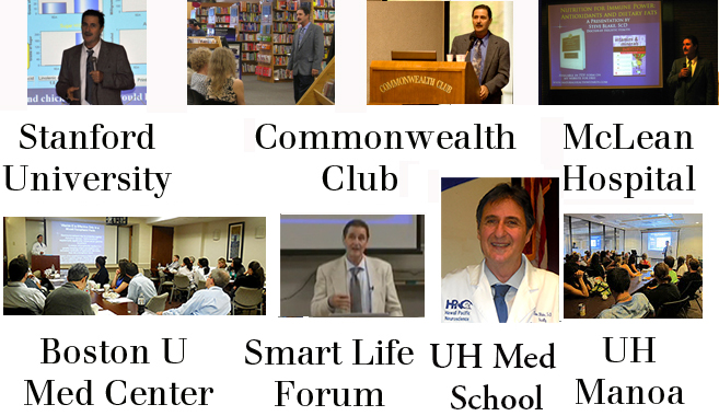 Steve Blake, ScD lectures at Stanford University, the Commonwealth Club, McLean Hospital, University of Hawaii Medical School (John A. Burns), and Smart Life Forum in Palo Alto.